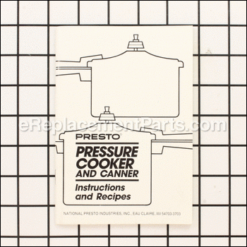 Pressure Cooker Instruction/re - 59464:Presto