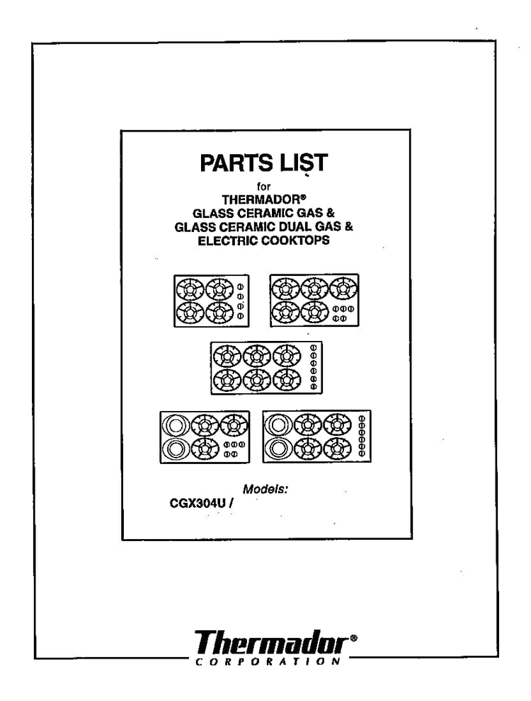 Cover Diagram and Parts List for CGX304U  Thermador Cooktop