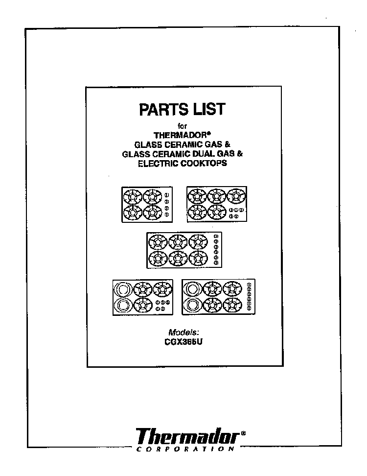 Cover Diagram and Parts List for CGX365U  Thermador Cooktop