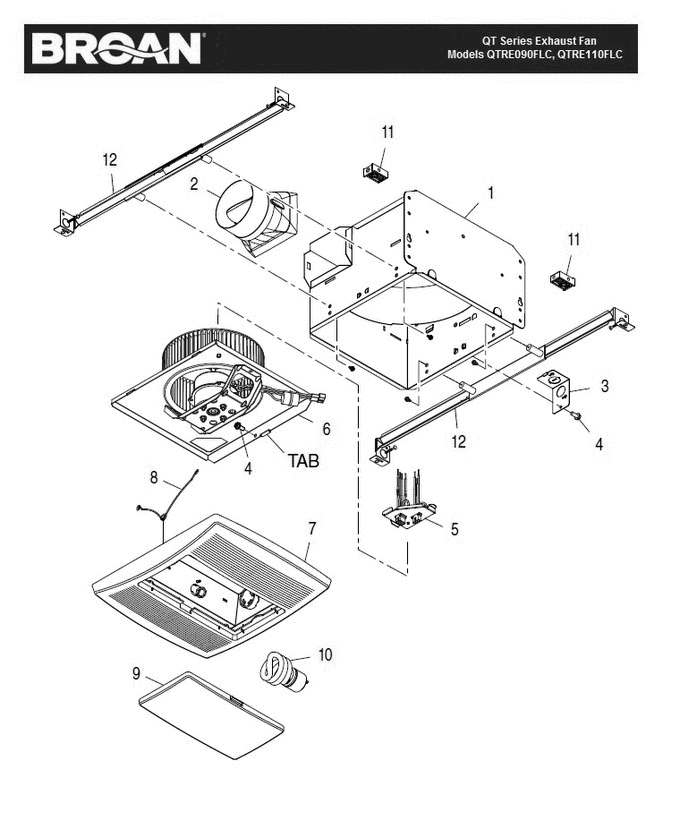Part List Diagram and Parts List for QTRE110FLC  Broan Bath & Ventilation Fan