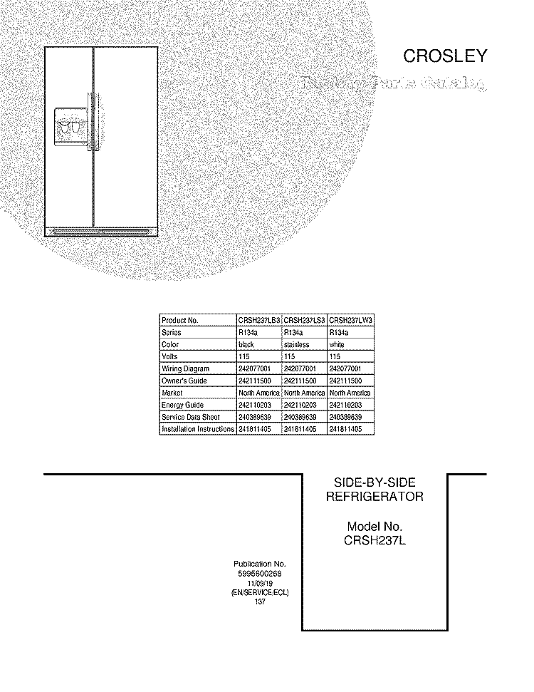 COVER Diagram and Parts List for CRSH237LW3  Frigidaire Refrigerator