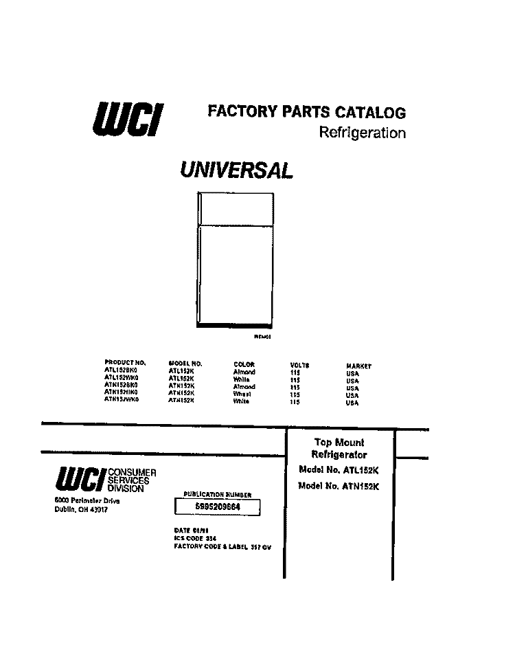 TOP MOUNT REFRIGERATOR Diagram and Parts List for ATL152HK0  Frigidaire Refrigerator