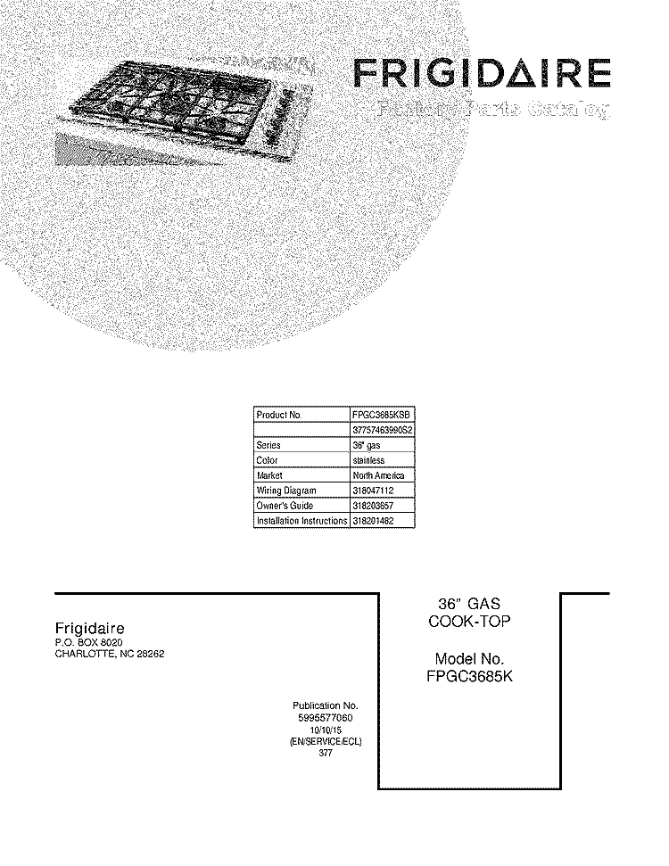COVER Diagram and Parts List for FPGC3685KSB  Frigidaire Cooktop