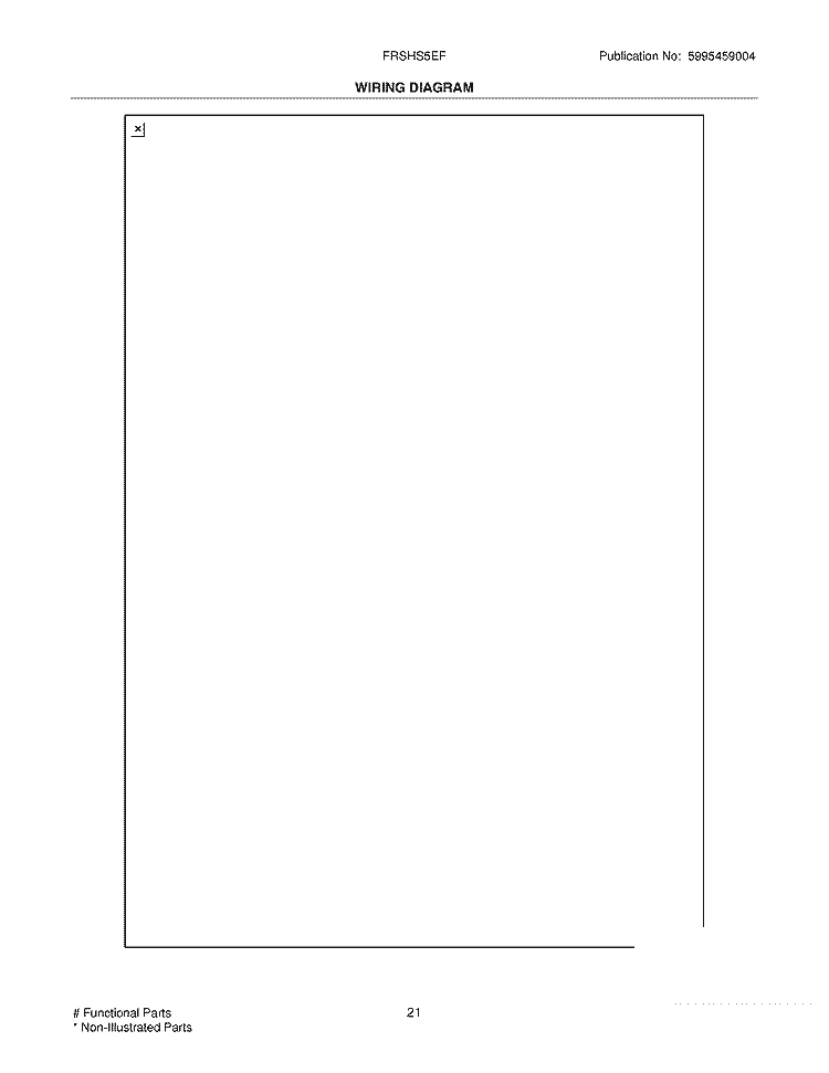 WIRING DIAGRAM Diagram and Parts List for FRSHS5EFW0  Frigidaire Refrigerator