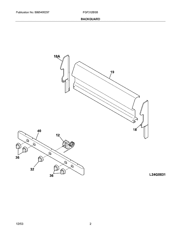 BACKGUARD Diagram and Parts List for FGF312BSB  Frigidaire Range