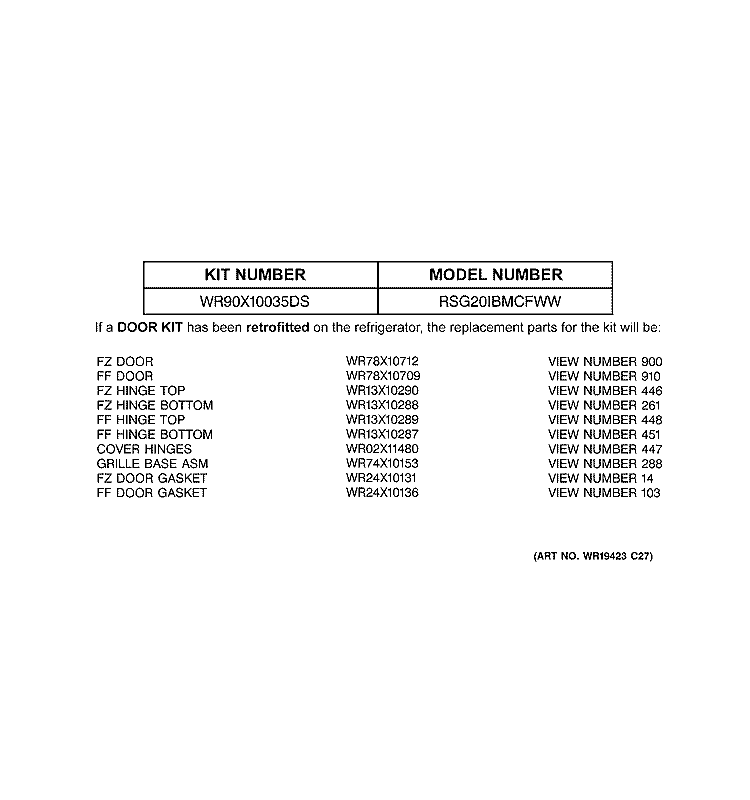 REPLACEMENT PARTS LIST Diagram and Parts List for RSG20IBMCFWW  General Electric Refrigerator