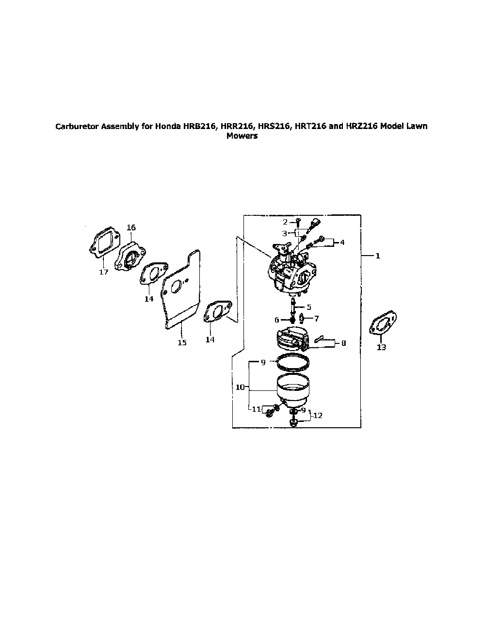 Carburetor assembly for hondas Diagram and Parts List for HRS216S3DA  Honda Lawn Mower