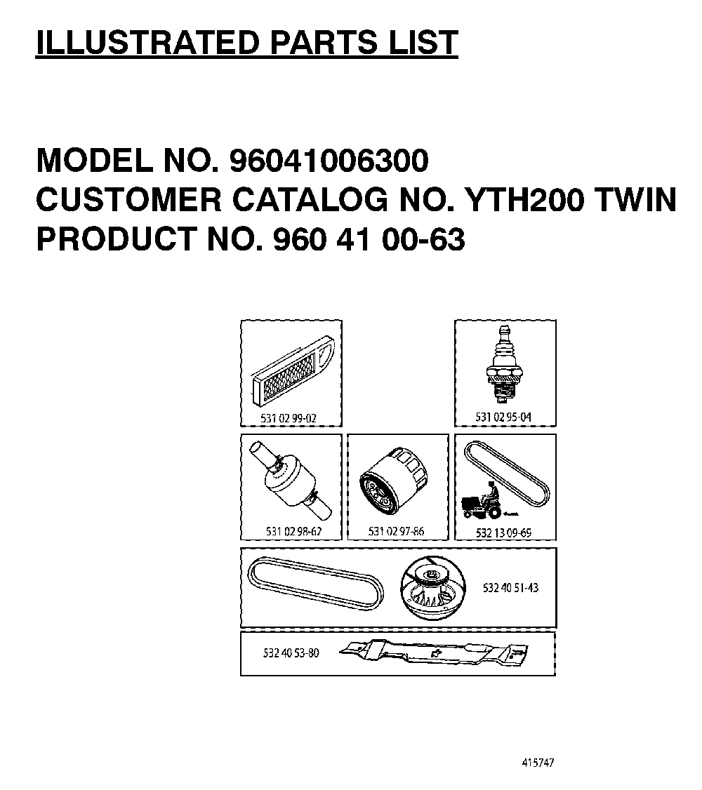 Frequently Used Parts Diagram and Parts List for YTH200TWIN (96041006400)(2007-10) Husqvarna Lawn Tractor