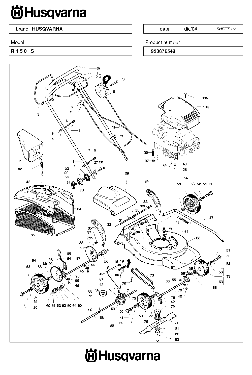 Product Complete Diagram and Parts List for R150S (953876549)(2005-02) Husqvarna Lawn Mower