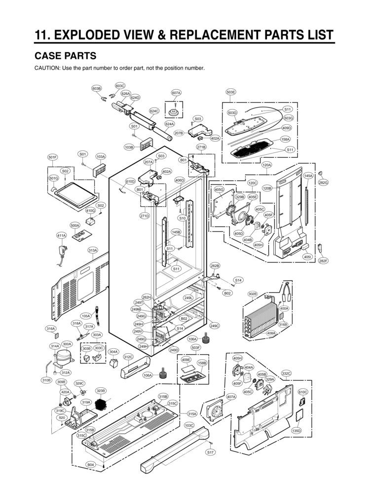 EXPLODED VIEW & REPLACEMENT PARTS LIST CASE PARTS Diagram and Parts List for LMX28983ST LMX28983ST /02 LG Refrigerator