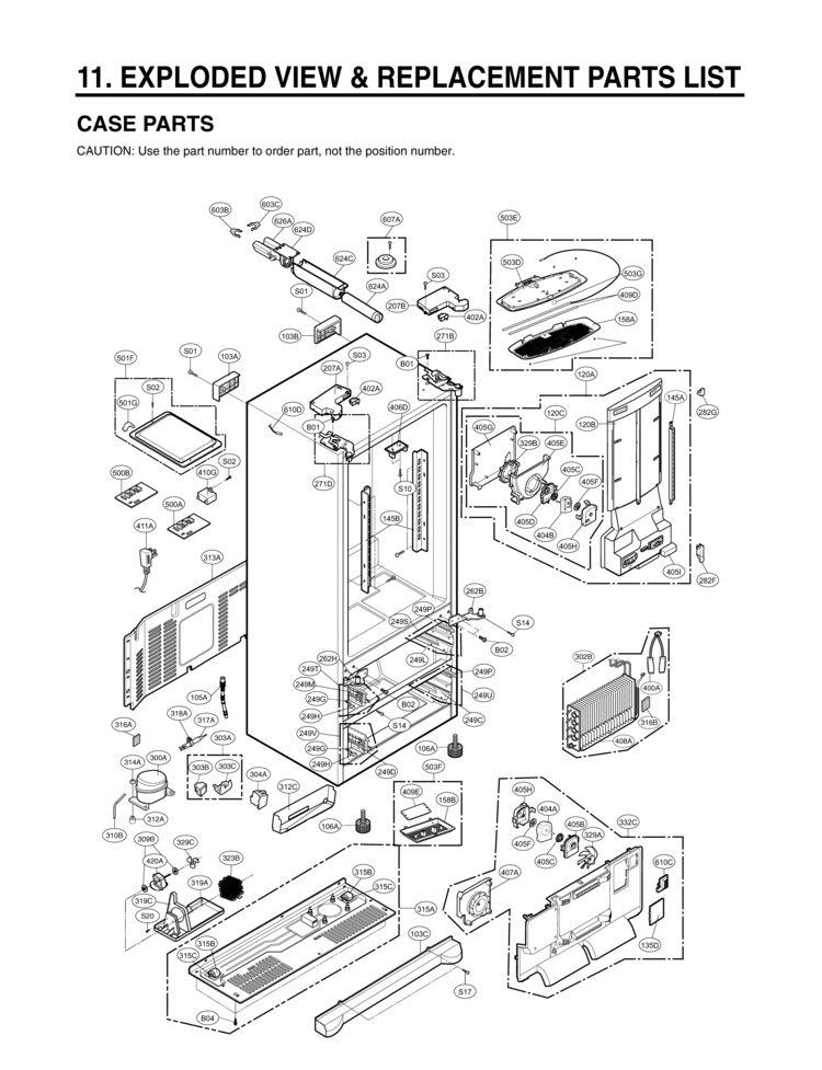 EXPLODED VIEW & REPLACEMENT PARTS LIST CASE PARTS Diagram and Parts List for LMX28987ST LMX28987ST /01 LG Refrigerator
