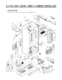 EXPLODED VIEW & REPLACEMENT PARTS LIST CASE PARTS Diagram and Parts List for LFX21976ST LFX25976ST/01 LG Refrigerator