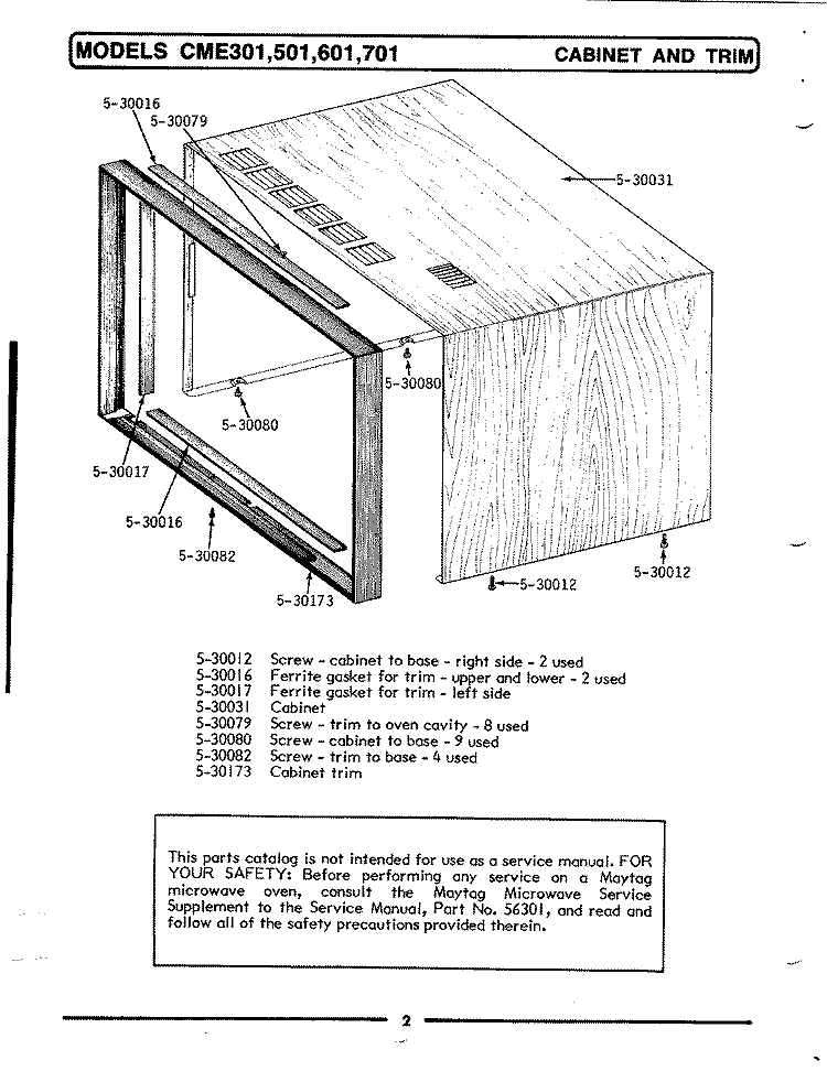 CABINET & TRIM Diagram and Parts List for CME701  Maytag Microwave