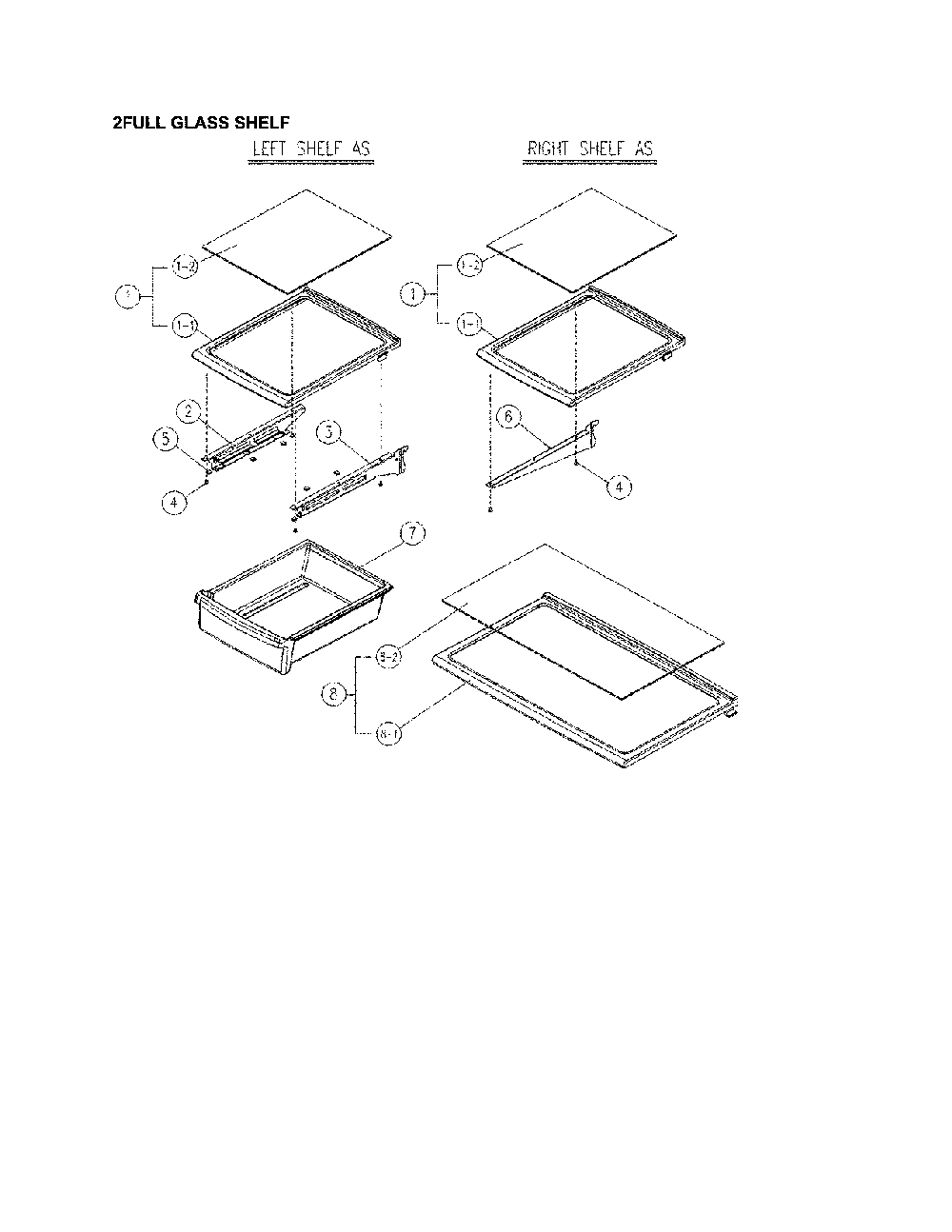 2 Full Glass Shelf - Left And Right Diagram and Parts List for 11170612910  Kenmore Refrigerator