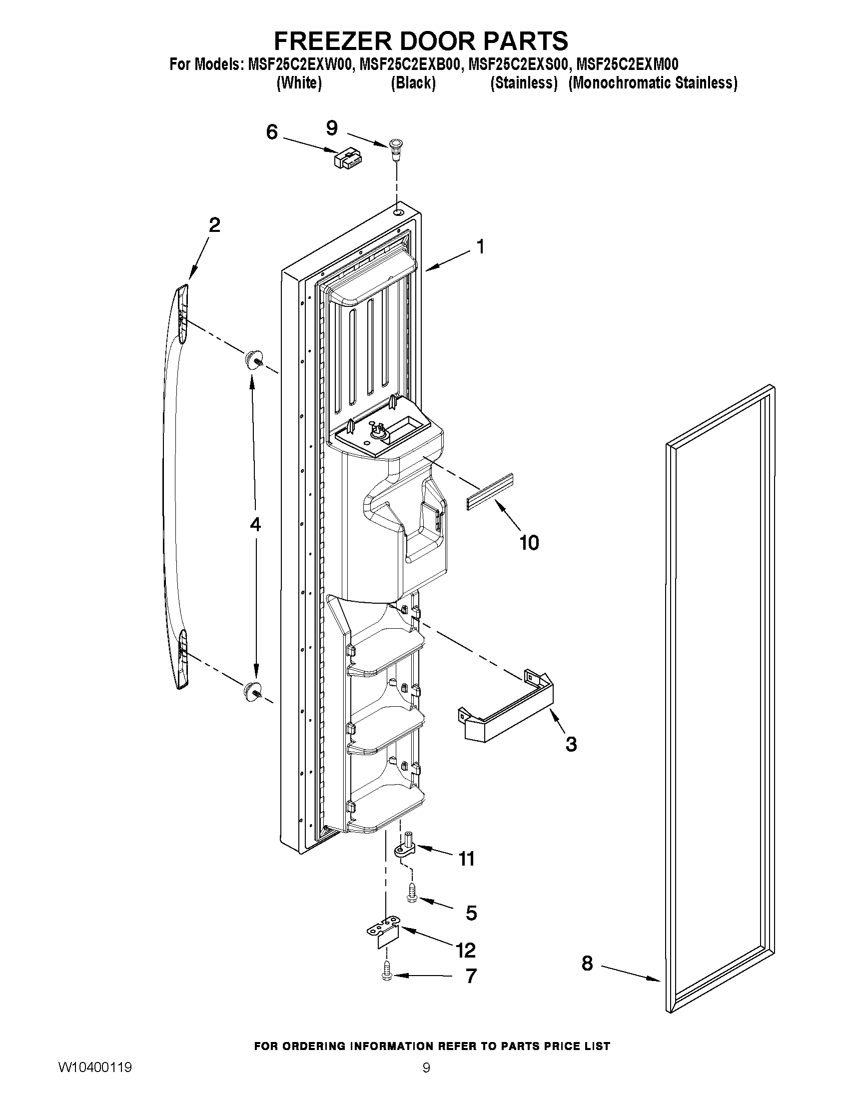 07 - FREEZER DOOR PARTS Diagram and Parts List for MSF25C2EXB00  Maytag Refrigerator