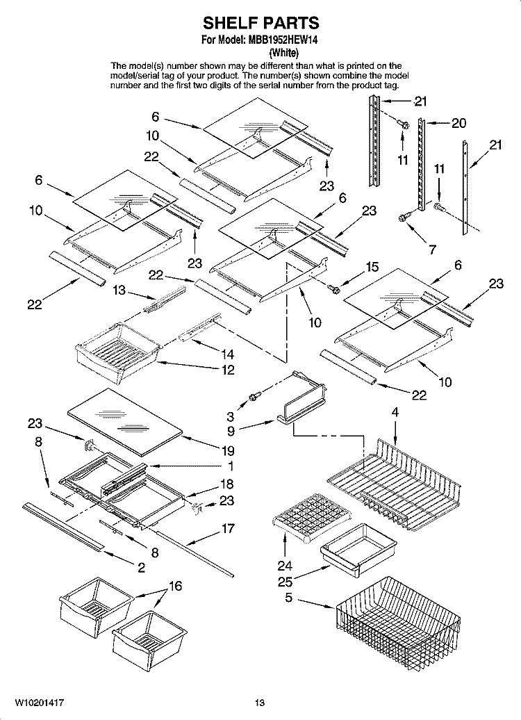 SHELF PARTS, OPTIONAL PARTS Diagram and Parts List for MBB1952HEW14  Maytag Refrigerator