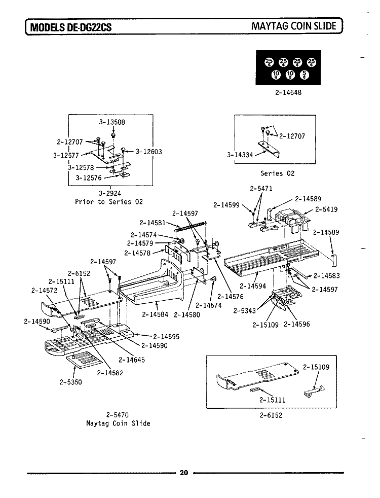 MAYTAG COIN SLIDE Diagram and Parts List for DE22CS  Maytag Dryer