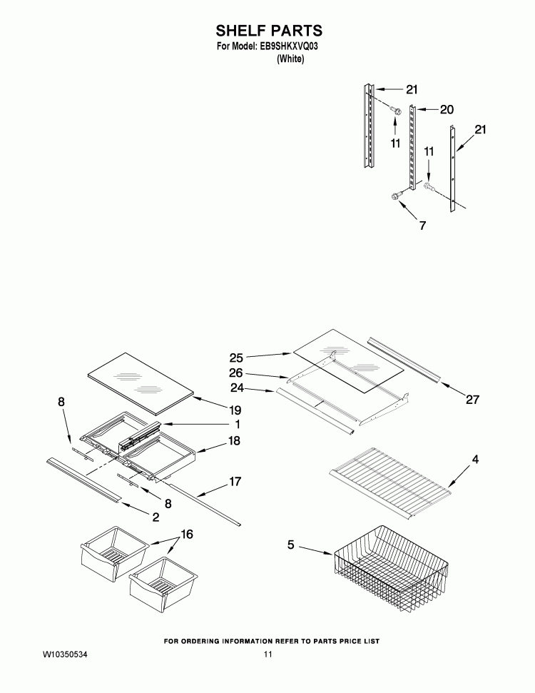SHELF PARTS Diagram and Parts List for EB9SHKXVQ03  Whirlpool Refrigerator