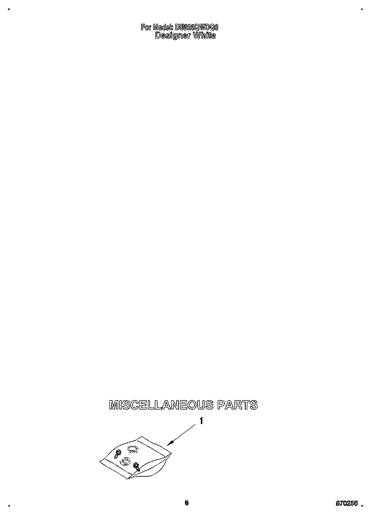MISCELLANEOUS Diagram and Parts List for DU925QWDQ0  Whirlpool Dishwasher