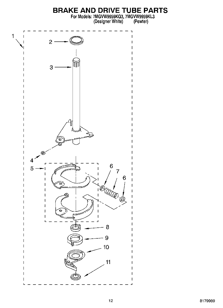 BRAKE AND DRIVE TUBE PARTS Diagram and Parts List for 7MGVW9959KQ3  Whirlpool Washer