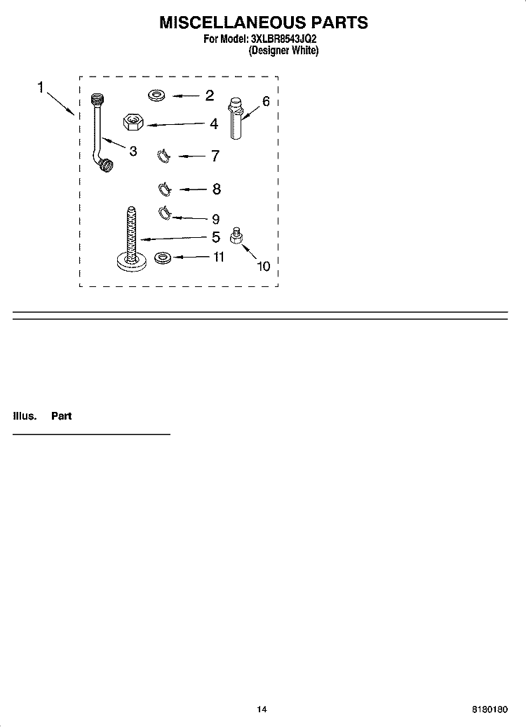 MISCELLANEOUS PARTS OPTIONAL PARTS (NOT INCLUDED) Diagram and Parts List for 3XLBR8543JQ2  Whirlpool Washer