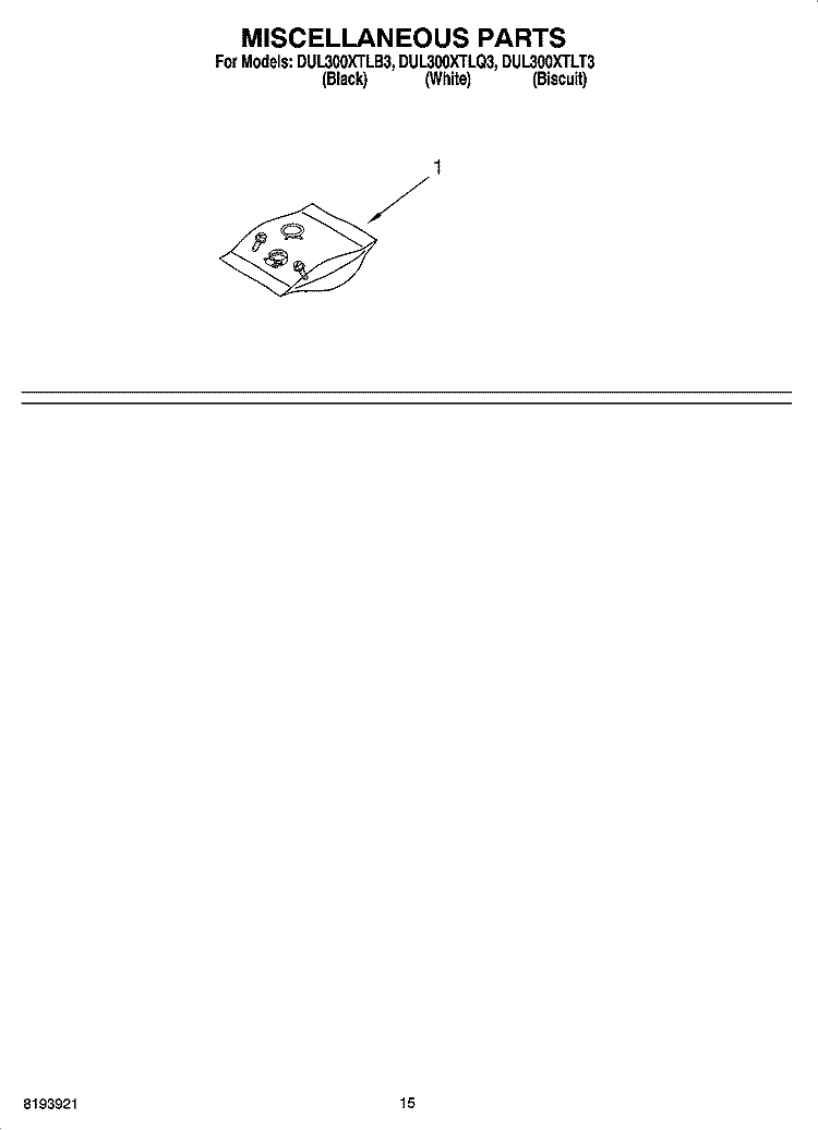 MISCELLANEOUS PARTS OPTIONAL PARTS (NOT INCLUDED) Diagram and Parts List for DUL300XTLT3  Whirlpool Dishwasher