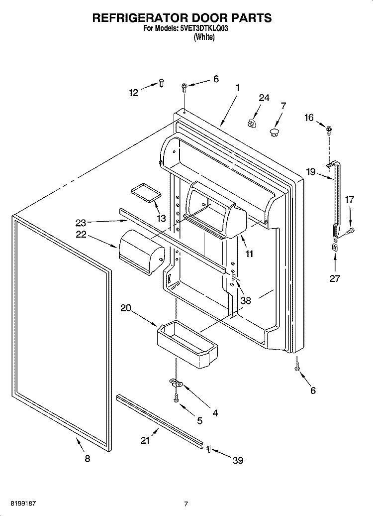 REFRIGERATOR DOOR PARTS Diagram and Parts List for 5VET3DTKLQ03  Whirlpool Refrigerator