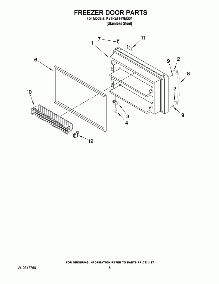 FREEZER DOOR PARTS Diagram and Parts List for K9TREFFWMS01  KitchenAid Refrigerator