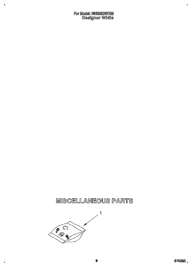 MISCELLANEOUS Diagram and Parts List for DU925QWDQ2  Whirlpool Dishwasher