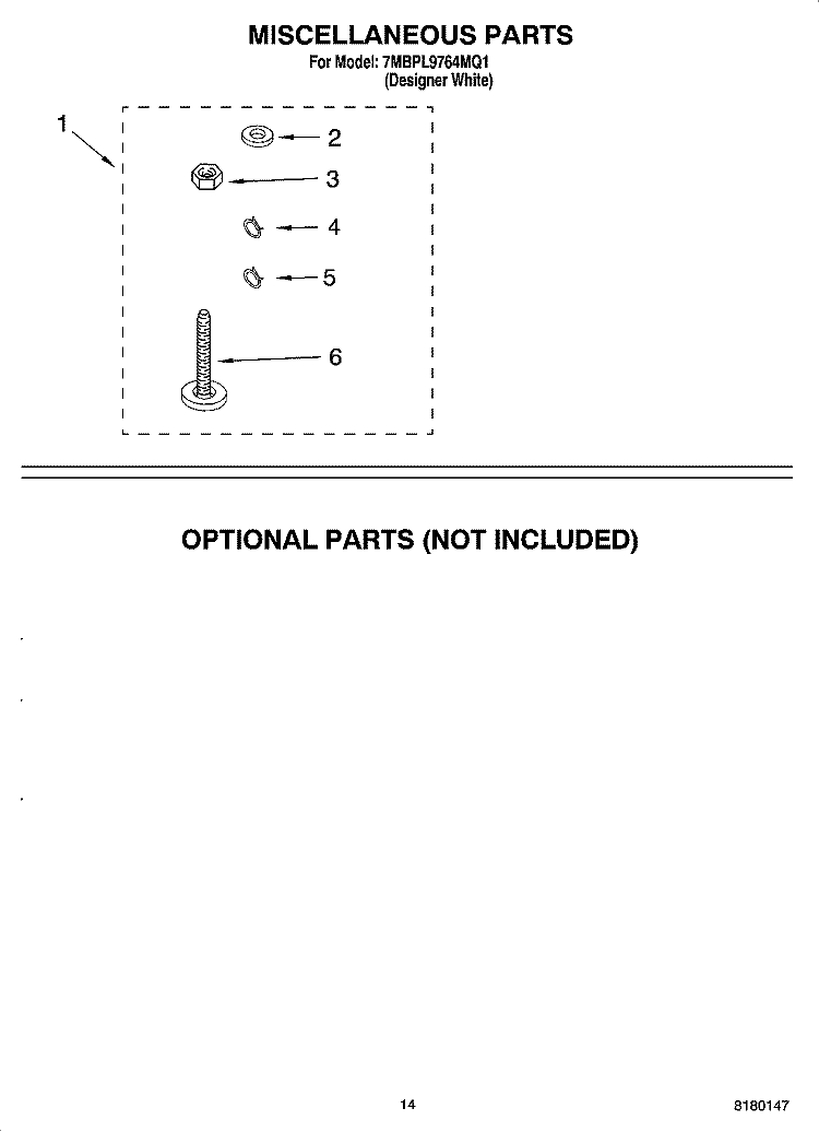 MISCELLANEOUS PARTS - OPTIONAL PARTS (NOT INCLUDED) Diagram and Parts List for 7MBPL9764MQ1  Whirlpool Washer