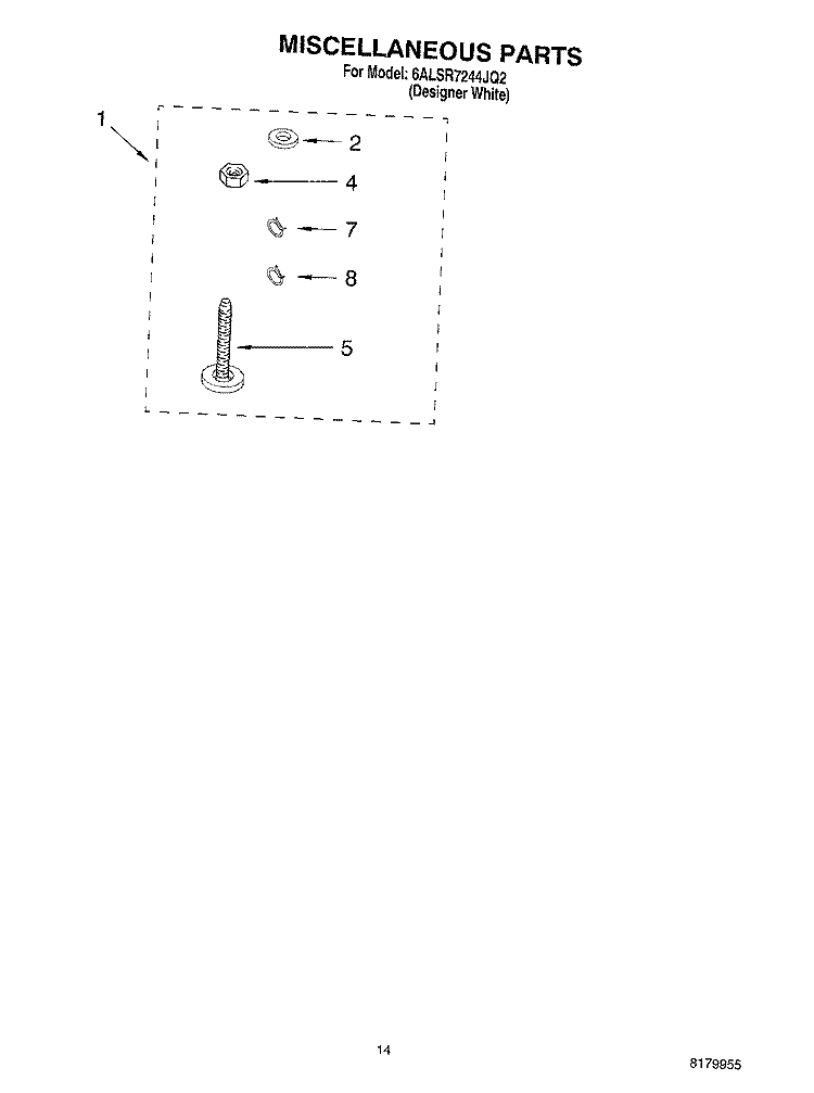 MISCELLANEOUS PARTS - OPTIONAL PARTS (NOT INCLUDED Diagram and Parts List for 6ALSR7244JQ2  Whirlpool Washer