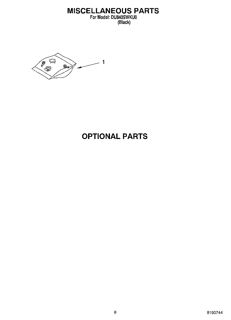 MISCELLANEOUS, OPTIONAL Diagram and Parts List for DU840SWKU0  Whirlpool Dishwasher