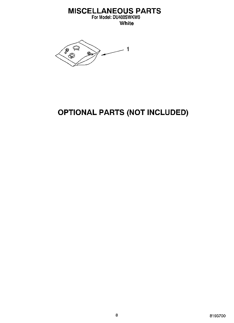 MISCELLANEOUS, OPTIONAL Diagram and Parts List for DU400SWKW0  Whirlpool Dishwasher