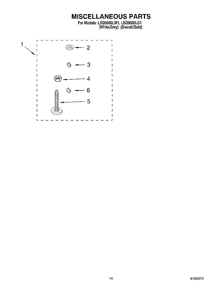 MISCELLANEOUS PARTS OPTIONAL PARTS (NOT INCLUDED) Diagram and Parts List for LSQ9600LW1  Whirlpool Washer