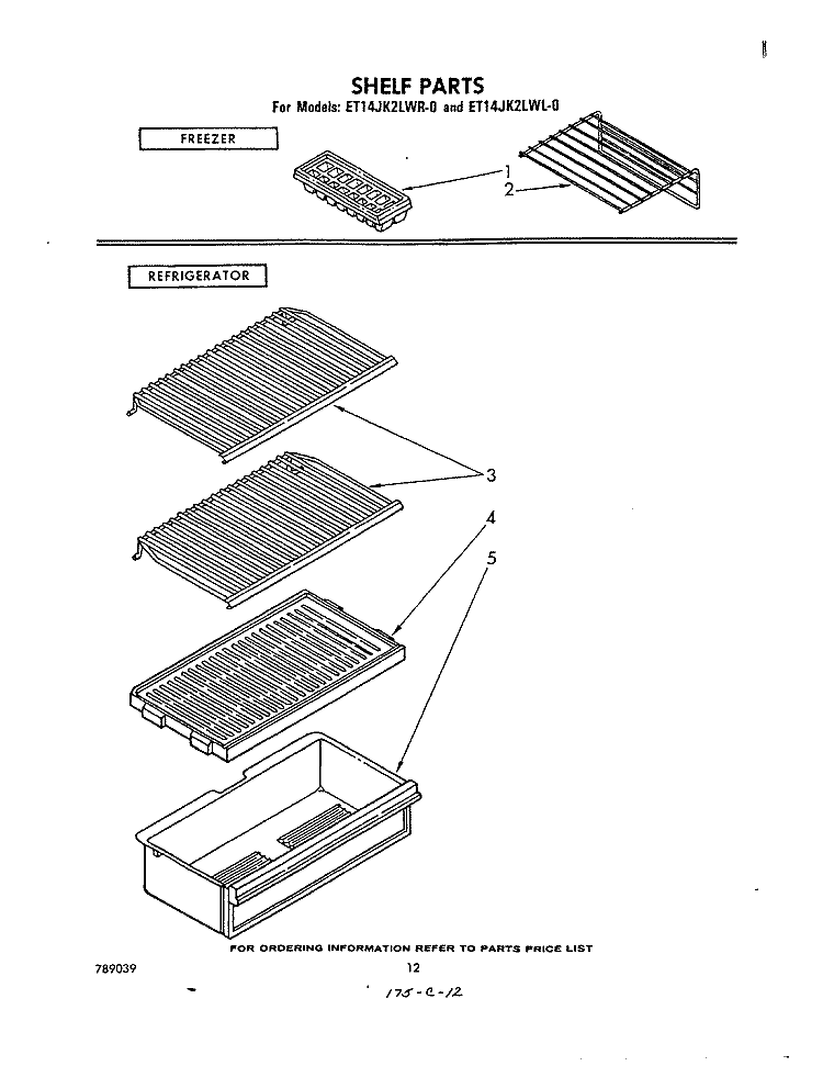 SHELF Diagram and Parts List for ET14JK2LWR0  Whirlpool Refrigerator