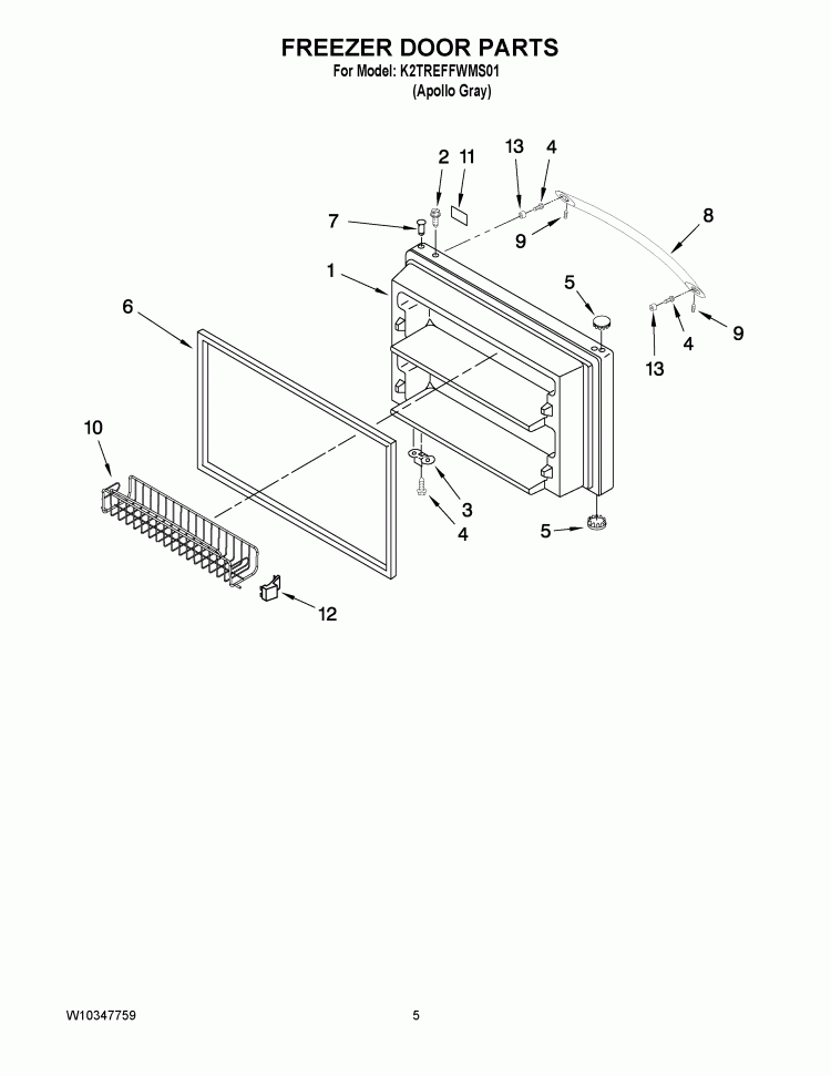 FREEZER DOOR PARTS Diagram and Parts List for K2TREFFWMS01  KitchenAid Refrigerator