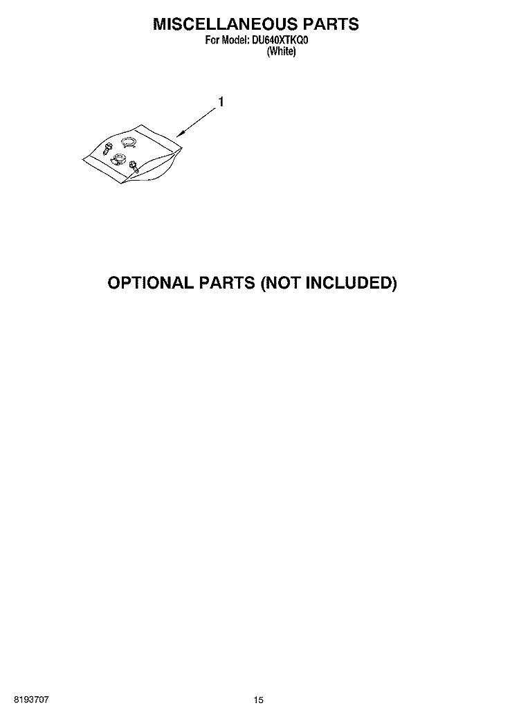 MISCELLANEOUS, OPTIONAL Diagram and Parts List for DU640XTKQ0  Whirlpool Dishwasher