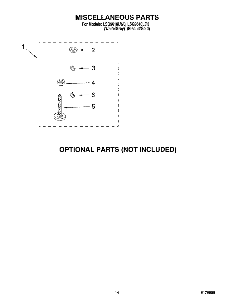 MISCELLANEOUS PARTS OPTIONAL PARTS (NOT INCLUDED) Diagram and Parts List for LSQ9610LW0  Whirlpool Washer