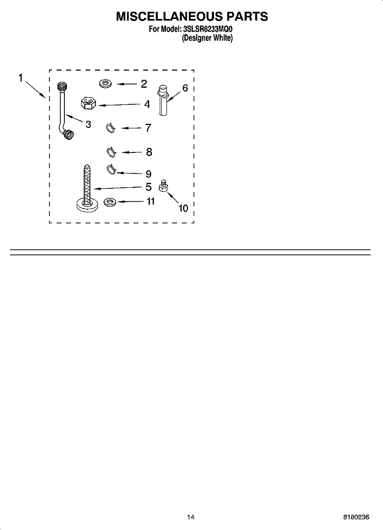 MISCELLANEOUS PARTS OPTIONAL PARTS (NOT INCLUDED) Diagram and Parts List for 3SLSR6233MQ0  Whirlpool Washer