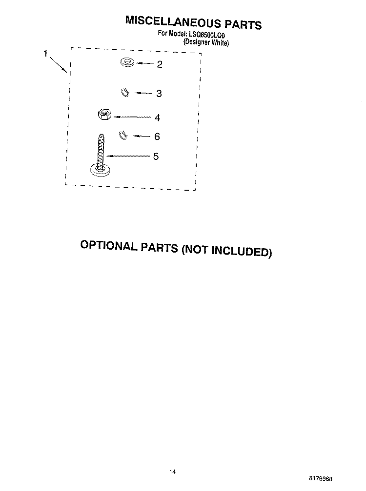 MISCELLANEOUS PARTS - OPTIONAL PARTS (NOT INCLUDED Diagram and Parts List for LSQ8500LQ0  Whirlpool Washer