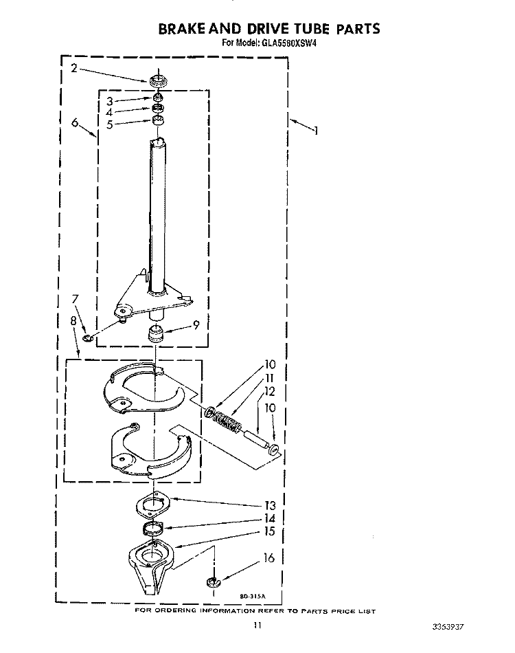 BRAKE AND DRIVE TUBE Diagram and Parts List for GLA5580XSG4  Whirlpool Washer