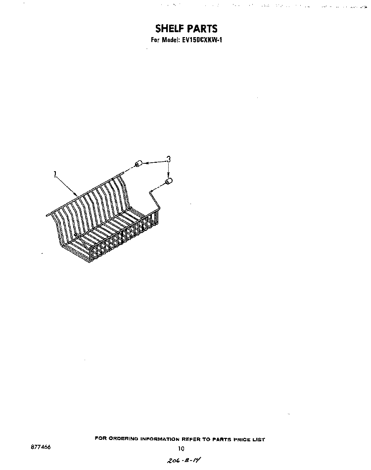 SHELF Diagram and Parts List for EV150CXKW1  Whirlpool Freezer