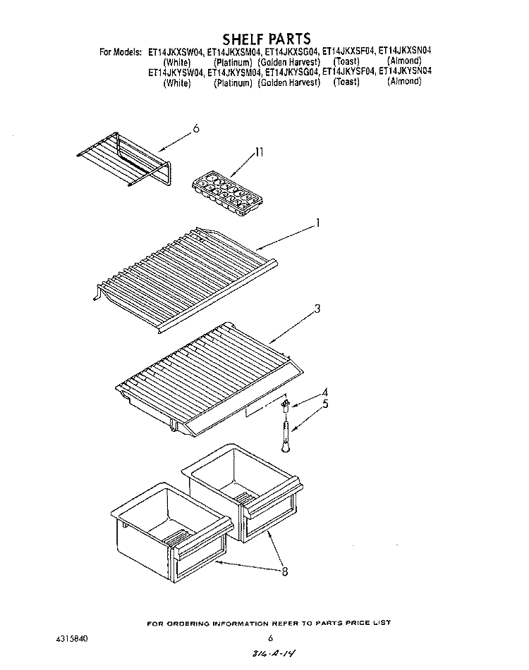 SHELF Diagram and Parts List for ET14JKXSW04  Whirlpool Refrigerator