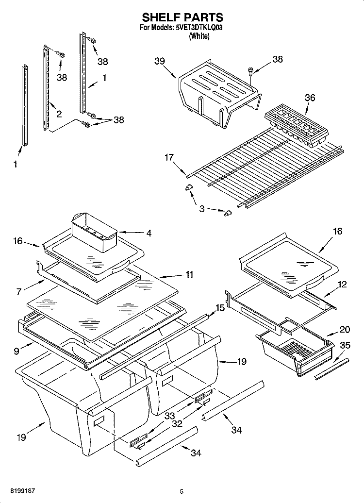 SHELF PARTS Diagram and Parts List for 5VET3DTKLQ03  Whirlpool Refrigerator