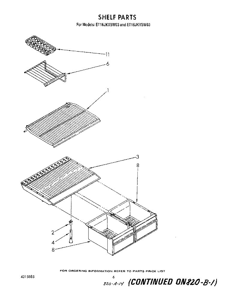 SHELF Diagram and Parts List for ET16JKYSM03  Whirlpool Refrigerator