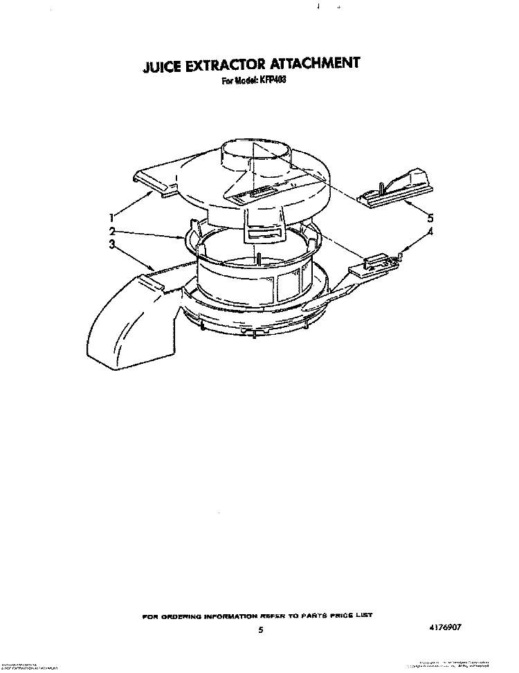 JUICE EXTRACTOR ATTACHMENT Diagram and Parts List for KFP403  Whirlpool Food Processor