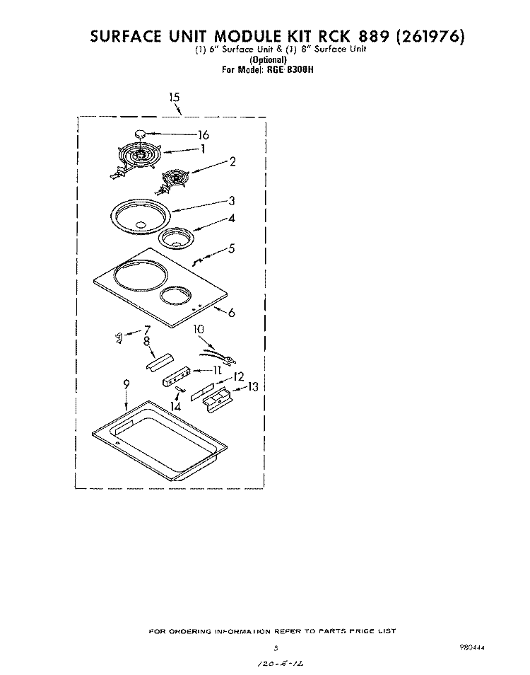 SURFACE UNIT KIT RCK889(261976) Diagram and Parts List for RGE8300H  Whirlpool Range