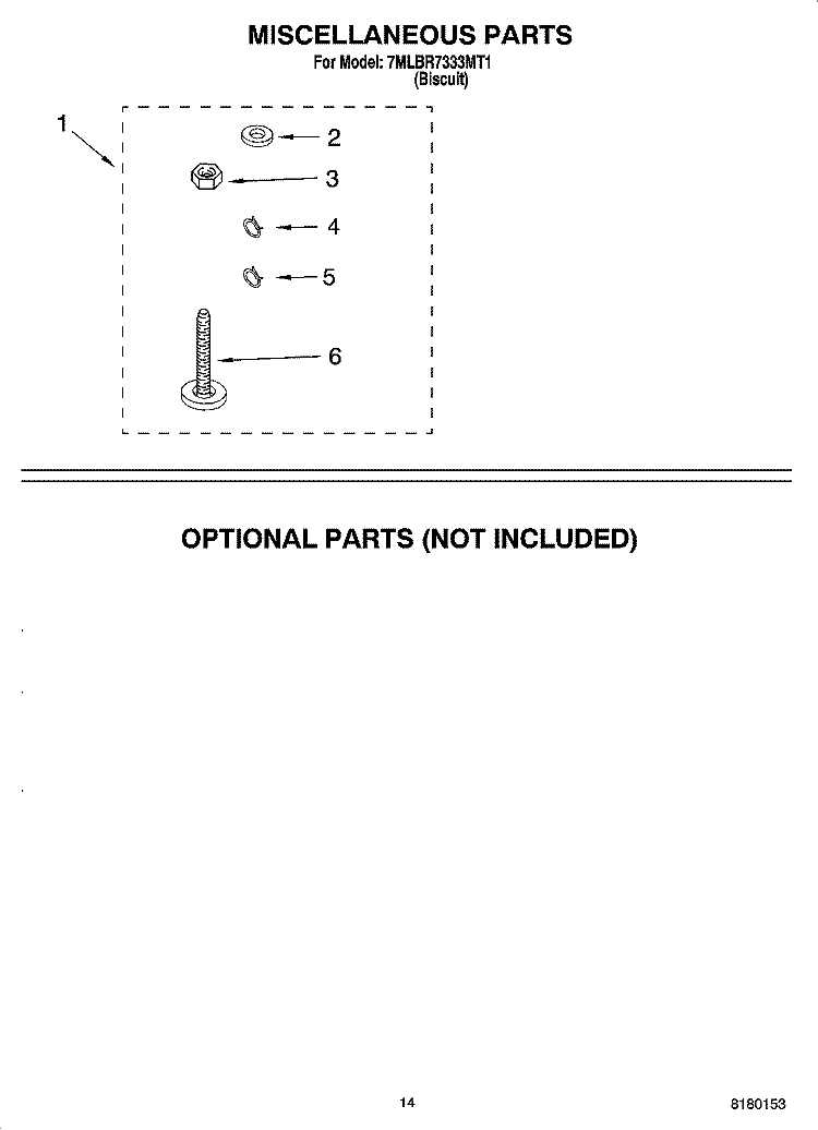 MISCELLANEOUS PARTS - OPTIONAL PARTS (NOT INCLUDED) Diagram and Parts List for 7MLBR7333MT1  Whirlpool Washer