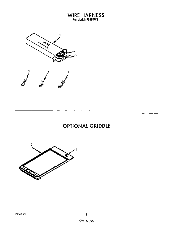 WIRE HARNESS , LIT/OPTIONAL GRIDDLE Diagram and Parts List for F9157^1  Whirlpool Range