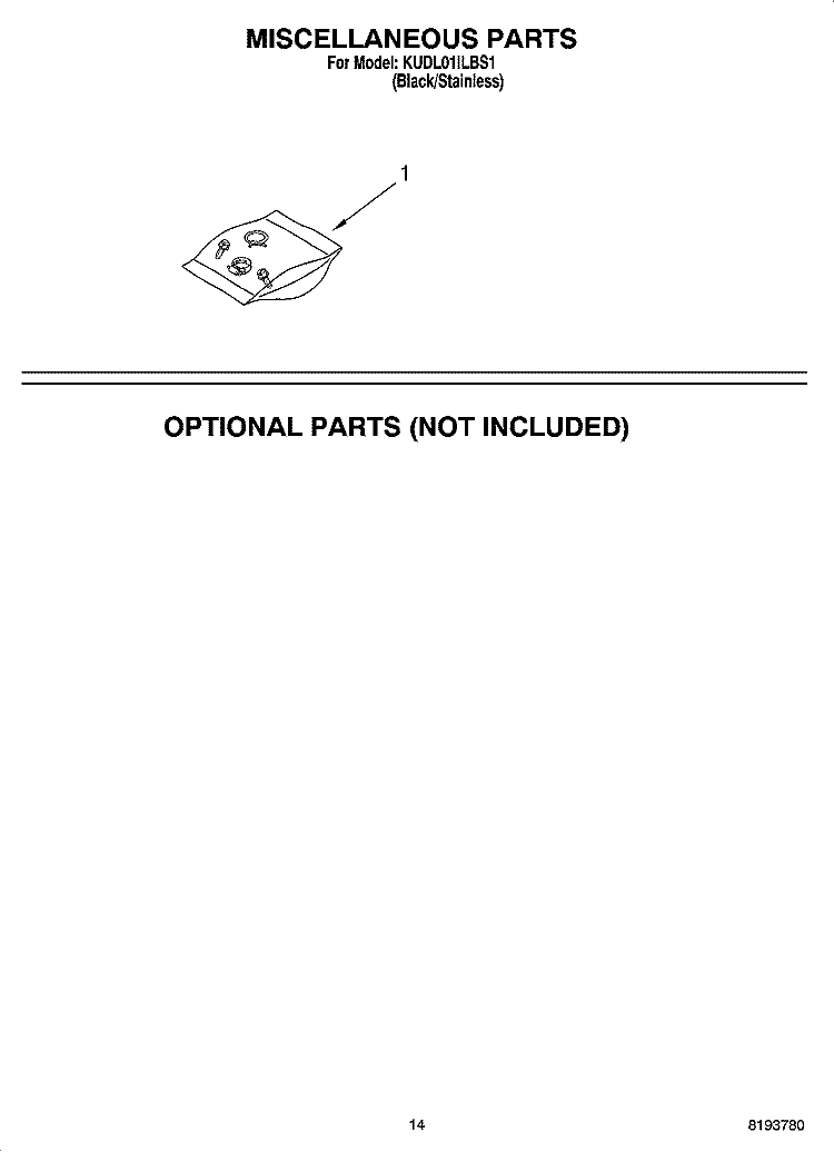MISCELLANEOUS PARTS OPTIONAL PARTS (NOT INCLUDED) Diagram and Parts List for KUDL01ILBS1  KitchenAid Dishwasher